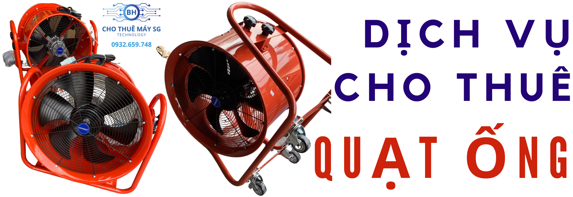 DỊCH VỤ CHO THUÊ QUẠT ỐNG CÔNG NGHIỆP